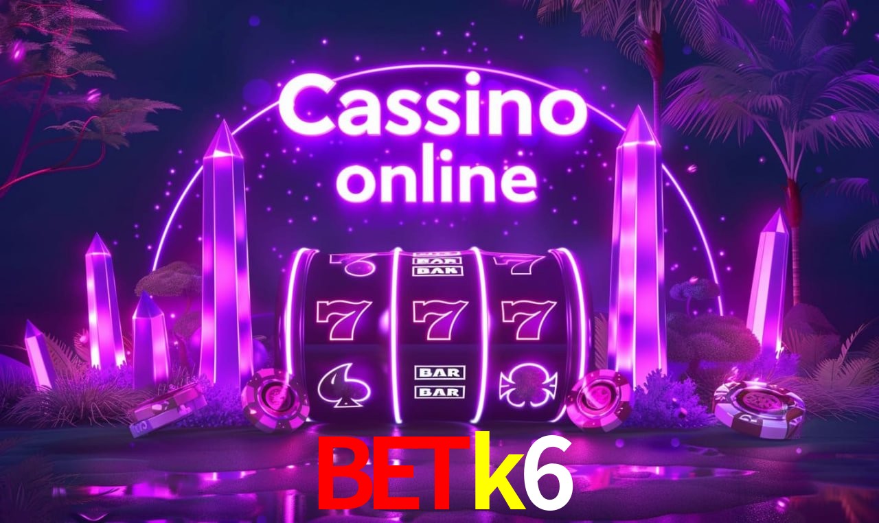 Recursos de Bônus betk6